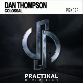 Download track Colossal (Original Mix) Dan'thompson