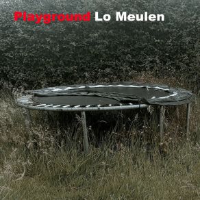 Download track Playground # 1 Lo Meulen