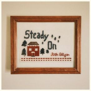 Download track Steady On Josh Gilligan