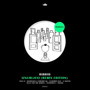 Download track Izgubljeni (Indigo Remix)) HibridThe Indigo