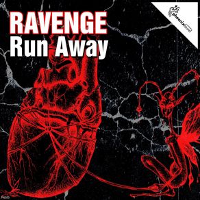 Download track Run Away (Classix Version) Ravenge