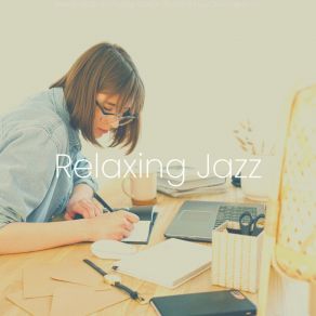 Download track Mellow Backdrops For Focusing Relaxing Jazz