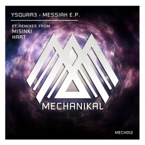 Download track Messiah (Original Mix) Ysquar3