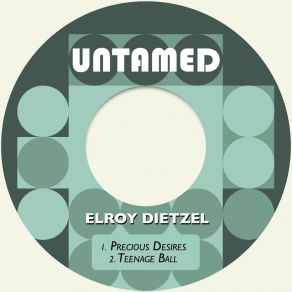 Download track Teenage Ball Elroy Dietzel