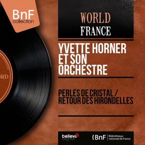 Download track Retour Des Hirondelles Yvette Horner