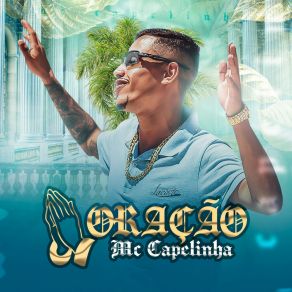 Download track Deus É Fiel Mc Capelinha