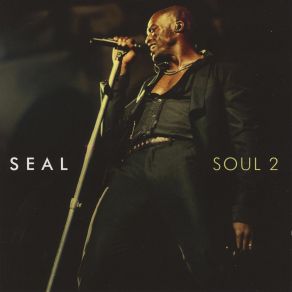 Download track Love Don'T Live Here Anymore Seal