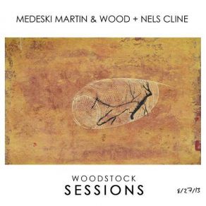 Download track Doors Of Deception Medeski Martin & Wood, Nels Cline