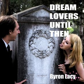 Download track Sugar And Demons Byron Lacy