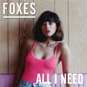 Download track All I Need Foxes