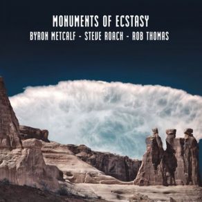 Download track Archaic Layers Rob Thomas, Steve Roach, Byron Metcalf