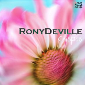 Download track Chispas Rony Deville