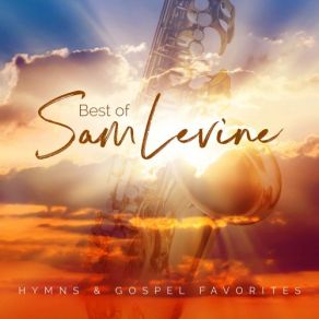 Download track I Could Sing Of Your Love Forever Sam Levine