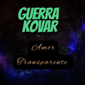 Download track El Despertar De La Mente GUERRA KOVAR