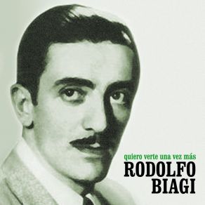 Download track Quiero Verte Una Vez Más Rodolfo BiagiJorge Ortiz, Orquesta De Rodolfo Biagi