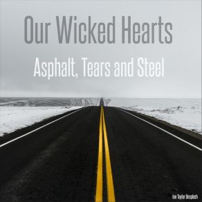 Download track Exit 15 Our Wicked Hearts