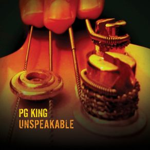 Download track Unspeakable PG King