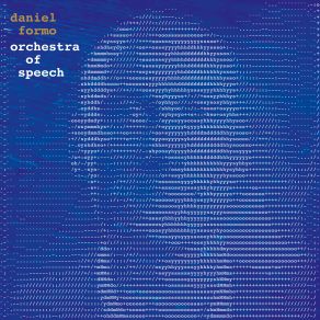 Download track Swarms Of Phonetic Probabilities Daniel Formo