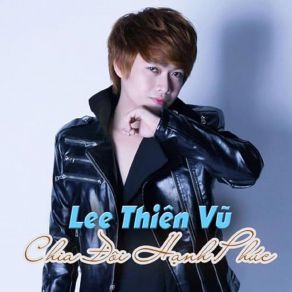 Download track Chia Đôi Hạnh Phúc - Short Version 1 Lee Thiên Vũ