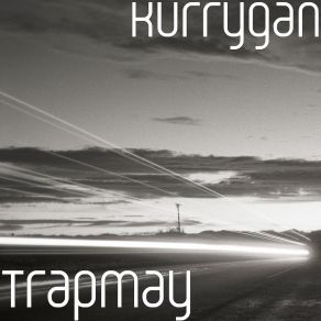 Download track Trapmay Kurrygan