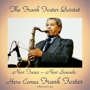 Download track How I Spent The Night (Remastered 2017) The Frank Foster Quintet ‎