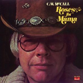 Download track Livin' Within My Means C. W. Mccall