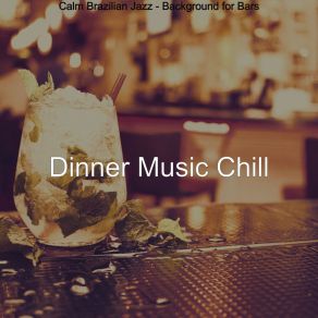 Download track Hip Saxophone Bossa Nova - Vibe For Bars Dinner Music Chill