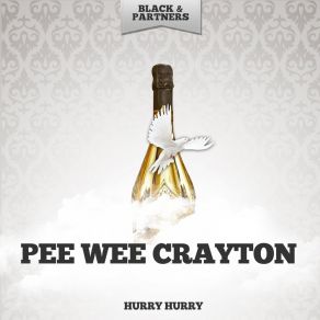 Download track Don't Break My Heart Pee Wee Crayton