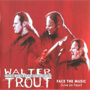 Download track Tired Of Sleeping Alone Walter Trout