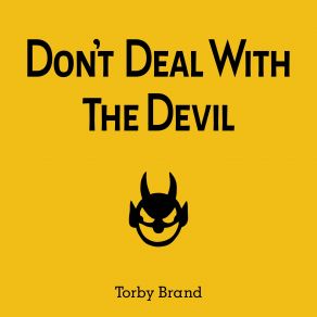 Download track Don't Deal With The Devil (From 