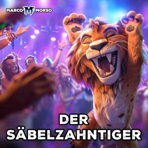 Download track Der Säbelzahntiger (Extended Club Version) Marco Morso