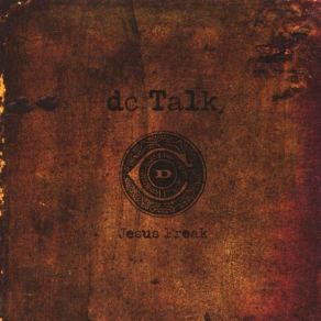 Download track Colored People DC Talk