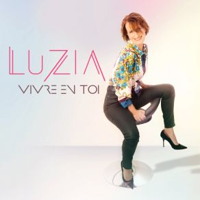 Download track Vivre En Toi (Extended) Luzia