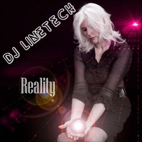 Download track Reality (Instrumental Version) DJ Linetech