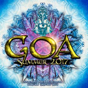 Download track Goa Summer 2017 (Continuous Mix, Pt. 1) Goa