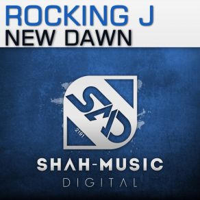 Download track New Dawn (Radio Edit) Rocking J