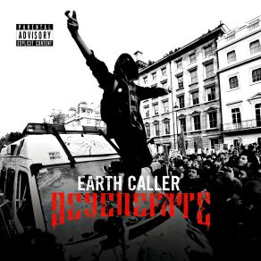 Download track Degenerate Earth Caller