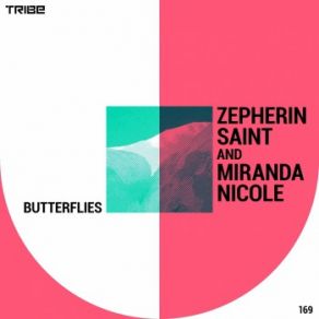 Download track Butterflies (Live Mix) Zepherin Saint, Miranda Nicole