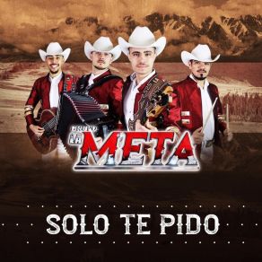 Download track El Objectivo Grupo La Meta