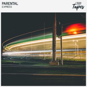 Download track Express Parental