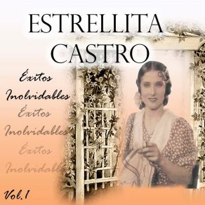 Download track La Reina Gitana Estrellita Castro