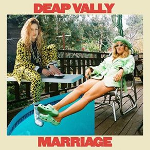 Download track Where Do We Go Deap Vally