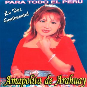 Download track Acuerdate De Mi Amapolita De Arahuay