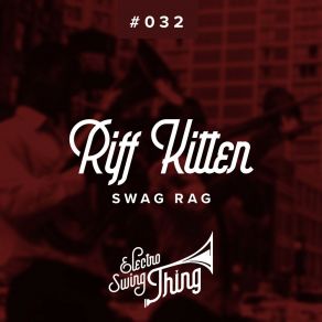 Download track Swag Rag Riff Kitten