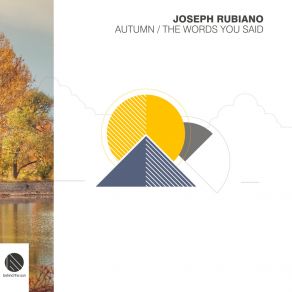 Download track The Words You Said Joseph Rubiano