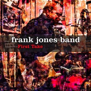 Download track Jr's Boogie Frank Jones Band