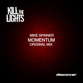 Download track Momentum Original Mix Mike Spinner