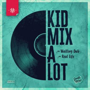 Download track The Real Life Kid Mix-A-Lot