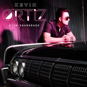 Download track Bien Enamorado Kevin Ortiz