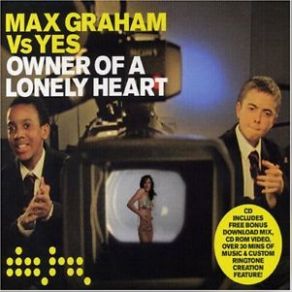 Download track Owner Of A Lonely Heart (Club Mix) Yes, Max Graham